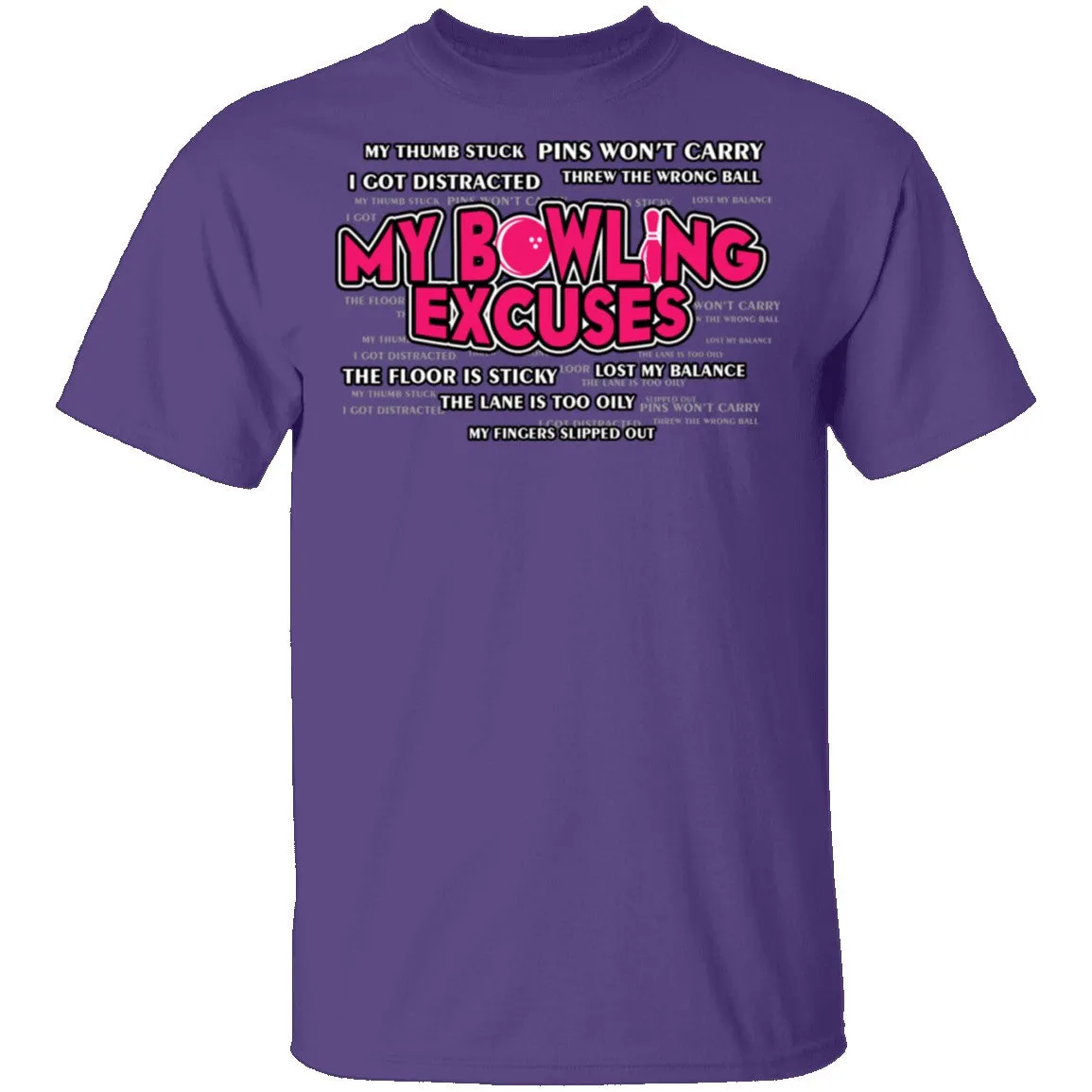 Bowling Excuses T-Shirt