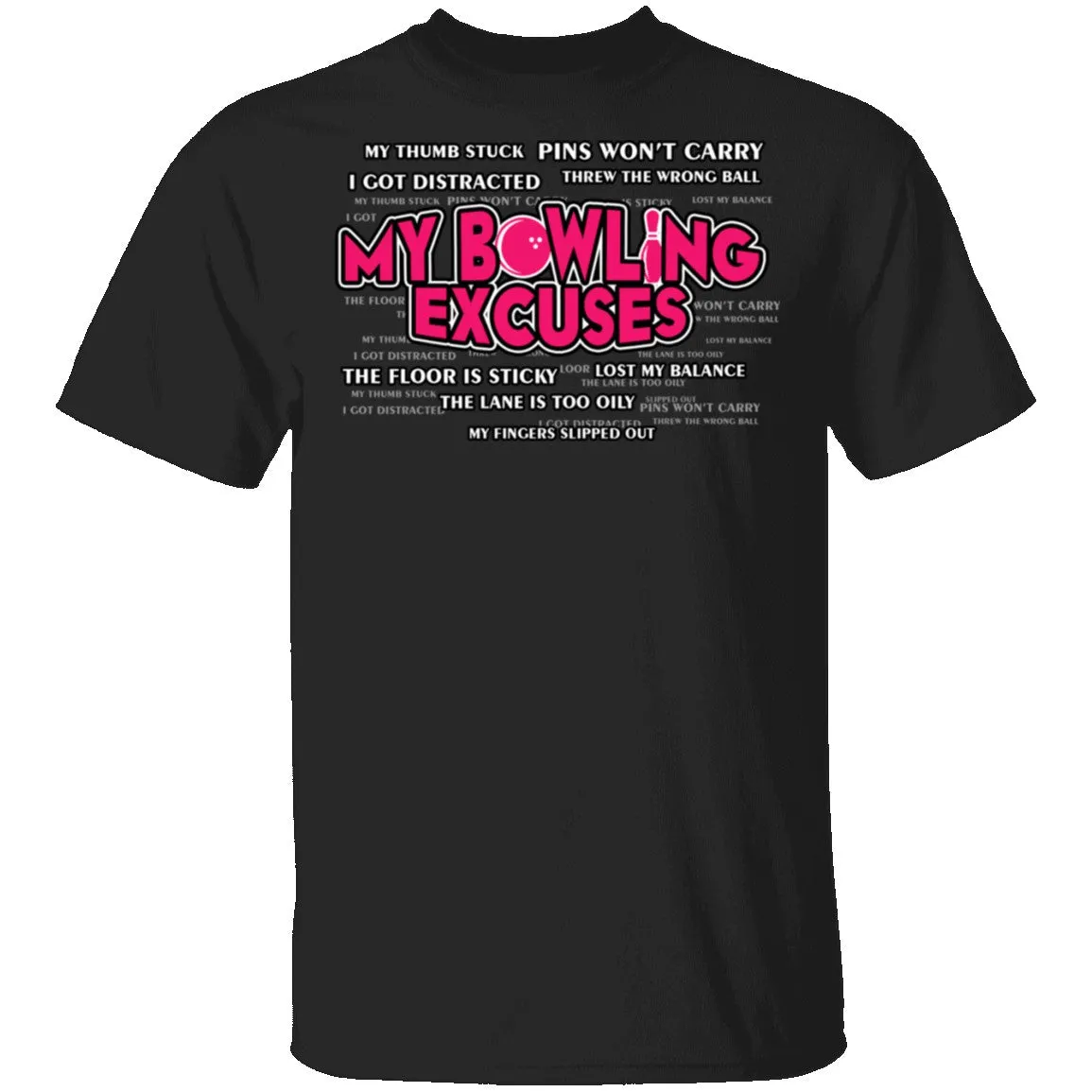 Bowling Excuses T-Shirt