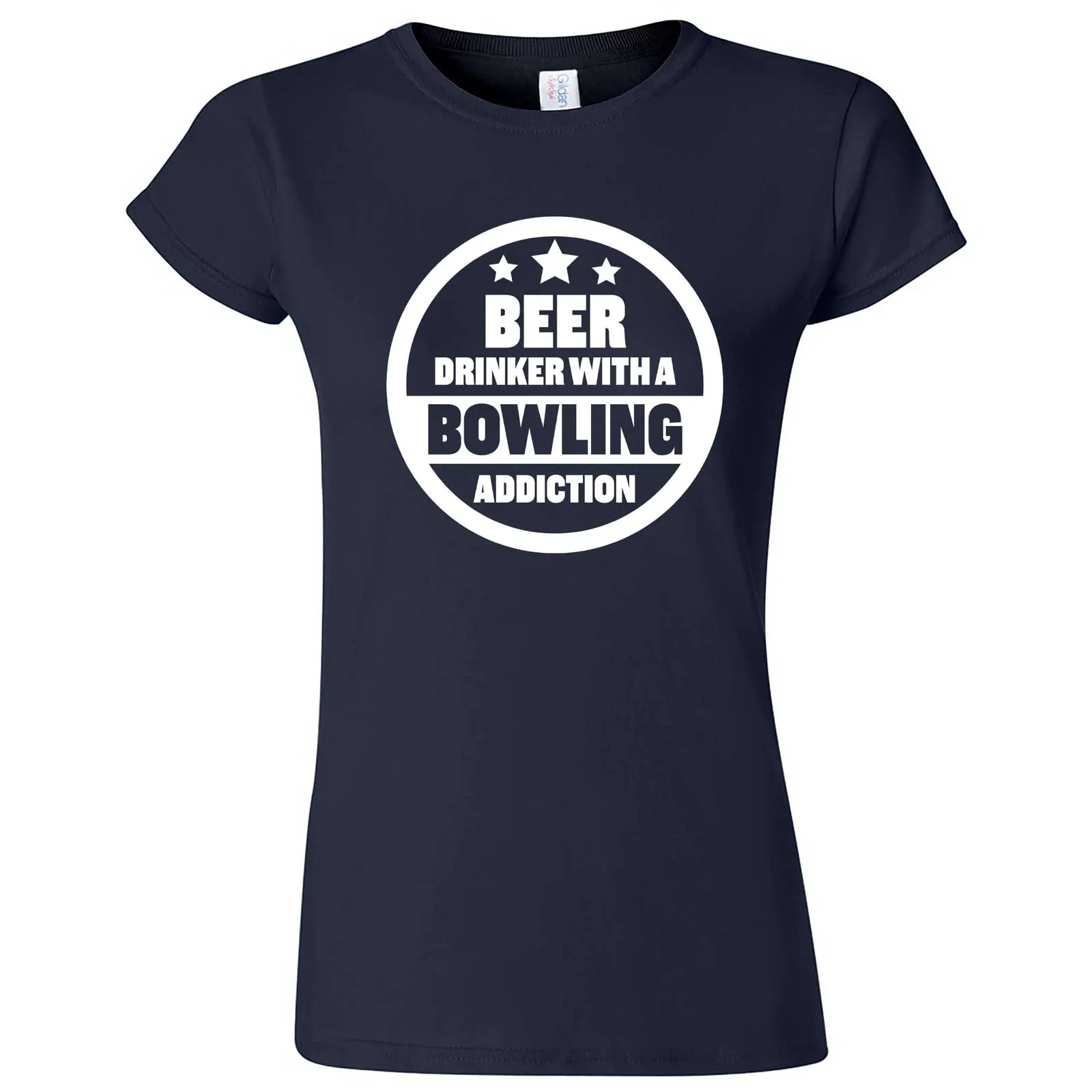 "Beer Drinker with a Bowling Addiction" women's t-shirt